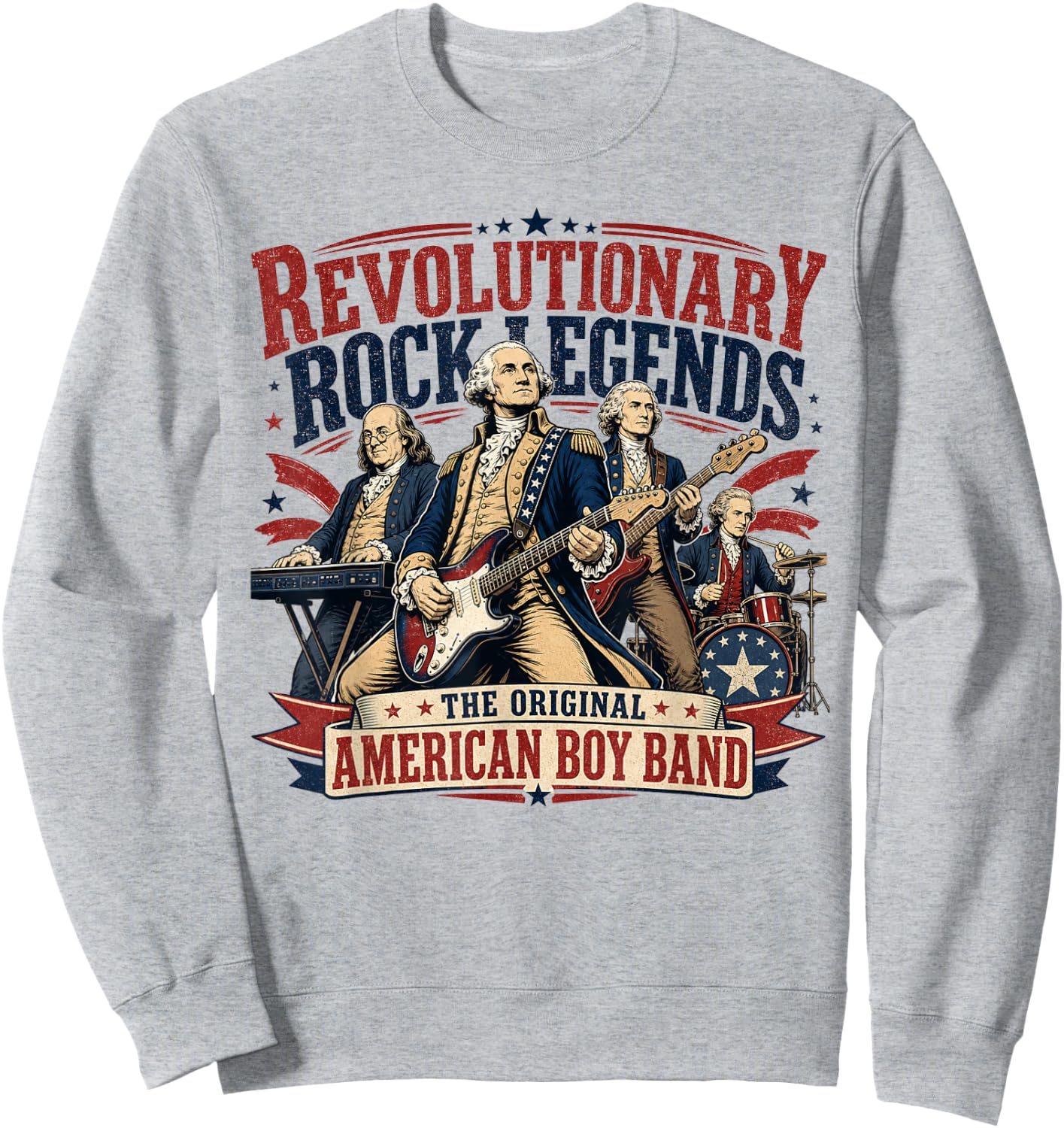 Revolutionary Rock Legends Original American Boy Band Sweatshirt - Sweatshirt | Ash