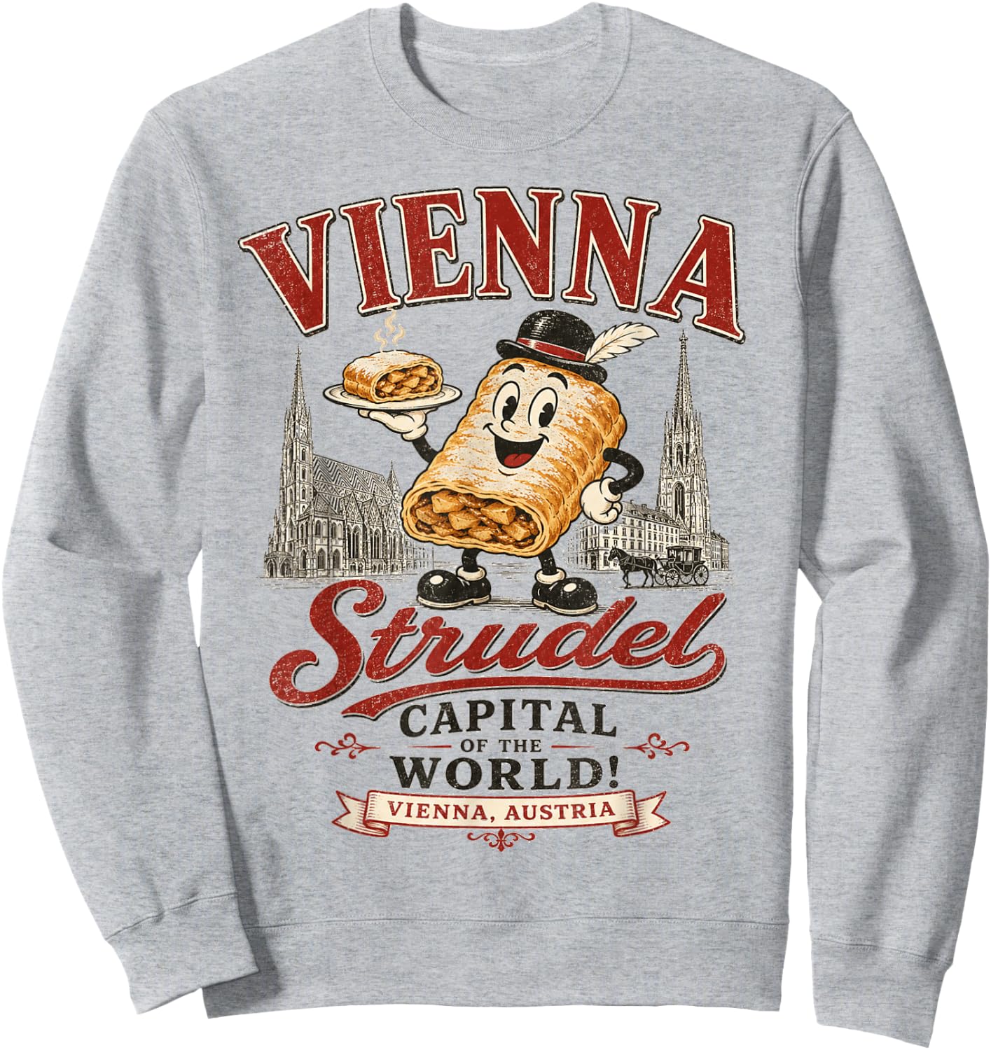 Vienna Austria - Strudel Capital of the World - Mascot Logo Sweatshirt - Sweatshirt | Ash
