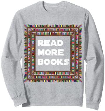 Read More Books Englisch Lehrer Schule Lesen Geschenk Sweatshirt - Sweatshirt | Ash