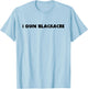I Own Blackacre Funny Law School Shirt T-Shirt - T-Shirt | Light Blue