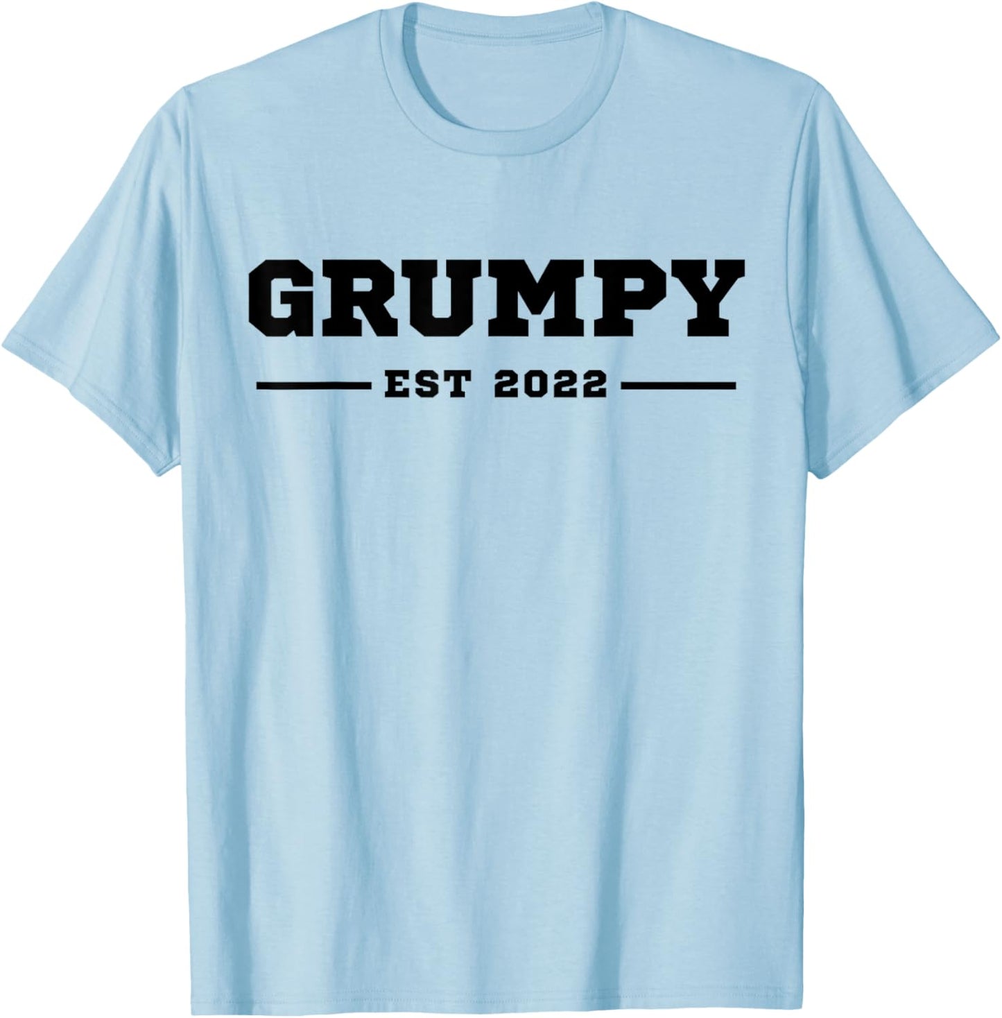 Funny Grandpa Soon To Be Grumpy Est 2022 New Grandpa T-Shirt - T-Shirt | Light Blue