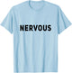Anxious Surplus NERVOUS Dog Style Anxiety Shirt - Men's Yellow Small Classic Fit T-Shirt - T-Shirt | Light Blue
