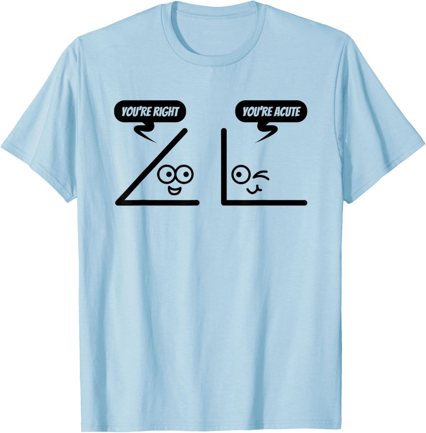 Funny Geometry Shirt For Math Teachers And Lovers - Angles Men Women Kids T-Shirt - T-Shirt | Light Blue
