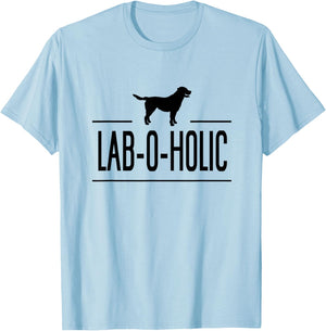 LAB-O-HOLIC LABRADOR RETRIEVER Gift Shirt T-Shirt - T-Shirt | Light Blue