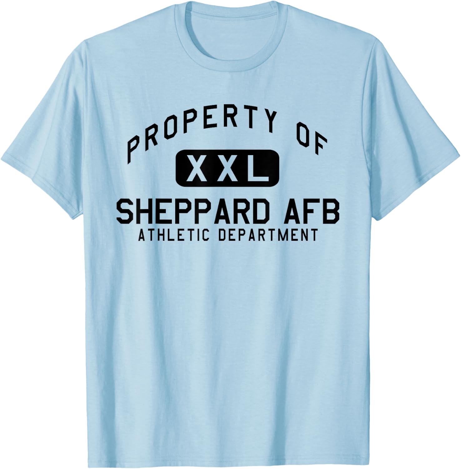 Property of Sheppard AFB Athletic Department T-Shirt - T-Shirt | Light Blue
