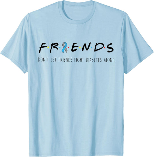 Ribbon Friends T1D Don't Let Friends Fight Diabetes Alone T-Shirt - T-Shirt | Light Blue