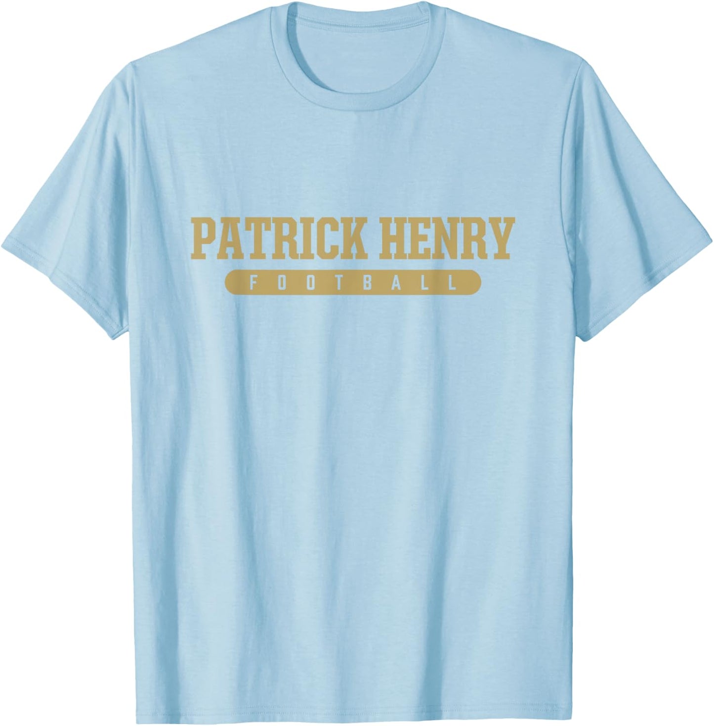 Patrick Henry High School Football T-Shirt - T-Shirt | Light Blue