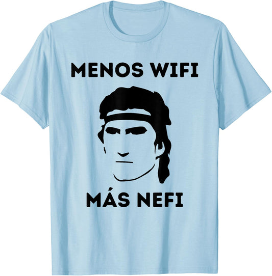"Less Wifi More Nephi" Funny LDS Spanish Missionary Gift T-Shirt - T-Shirt | Light Blue