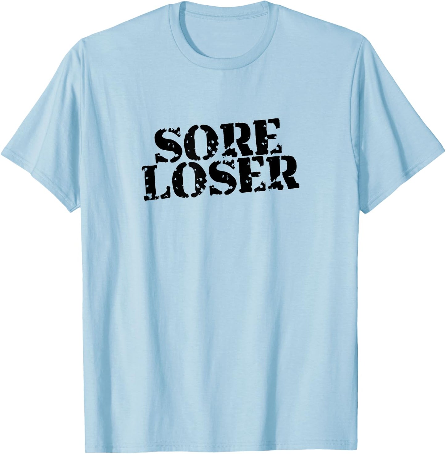Sore Loser T-Shirt - T-Shirt | Light Blue