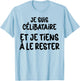 Célibataire et Fier Je Reste Solo Humour Homme Femme T-Shirt - T-Shirt | Light Blue