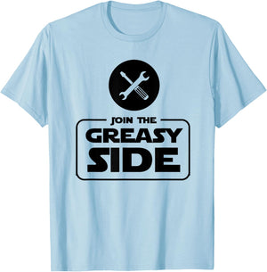 Join The Greasy Side Funny Mechanic T Shirt Gift Light T-Shirt - T-Shirt | Light Blue