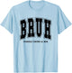 Bruh Formerly Known As Mom Funny Mom Mother's Day T-Shirt - T-Shirt | Light Blue