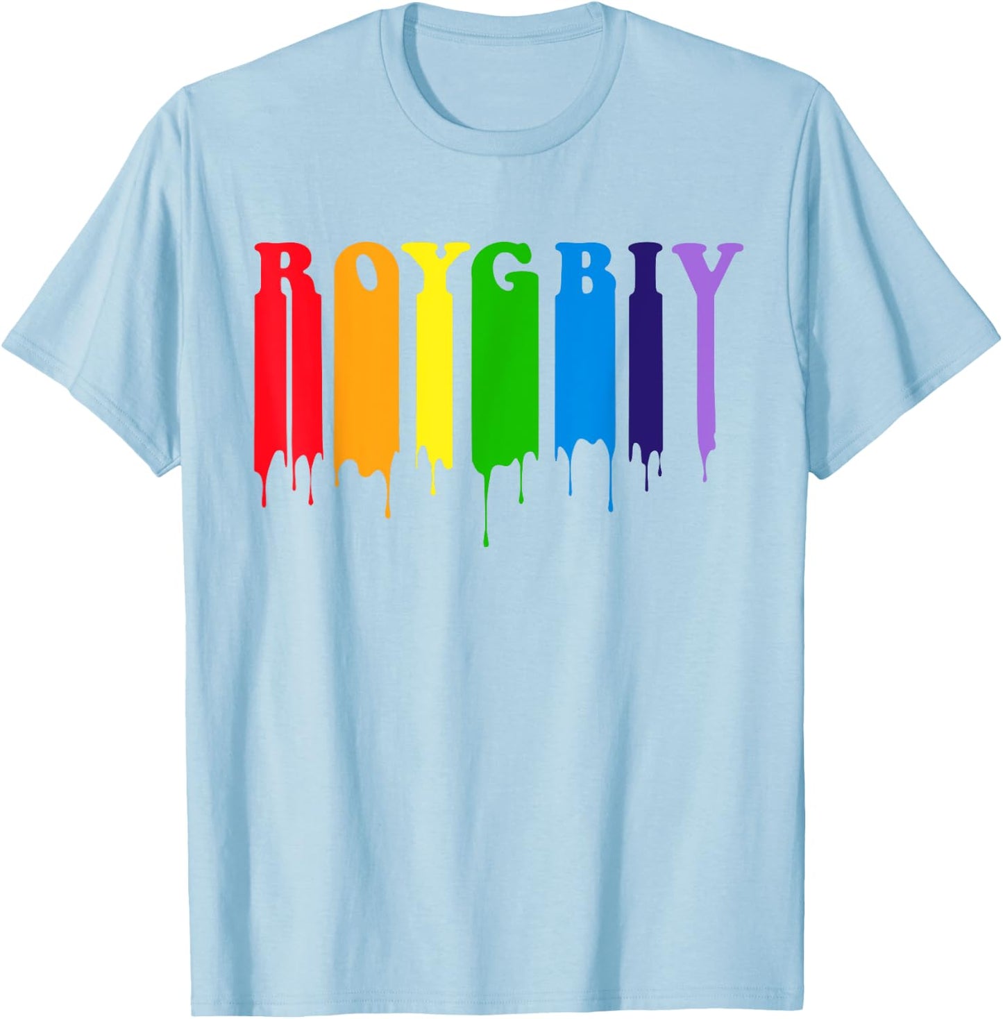 Cute ROYGBIV Rainbow With Dripping Paint T Shirt T-Shirt - T-Shirt | Light Blue