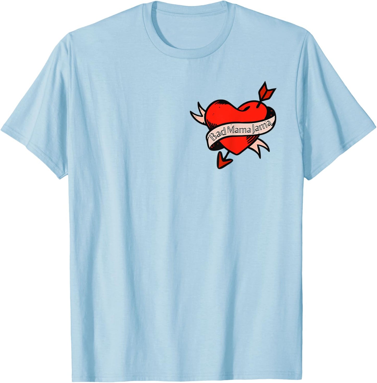 Retro Bad Mama Jama T-Shirt - T-Shirt | Light Blue
