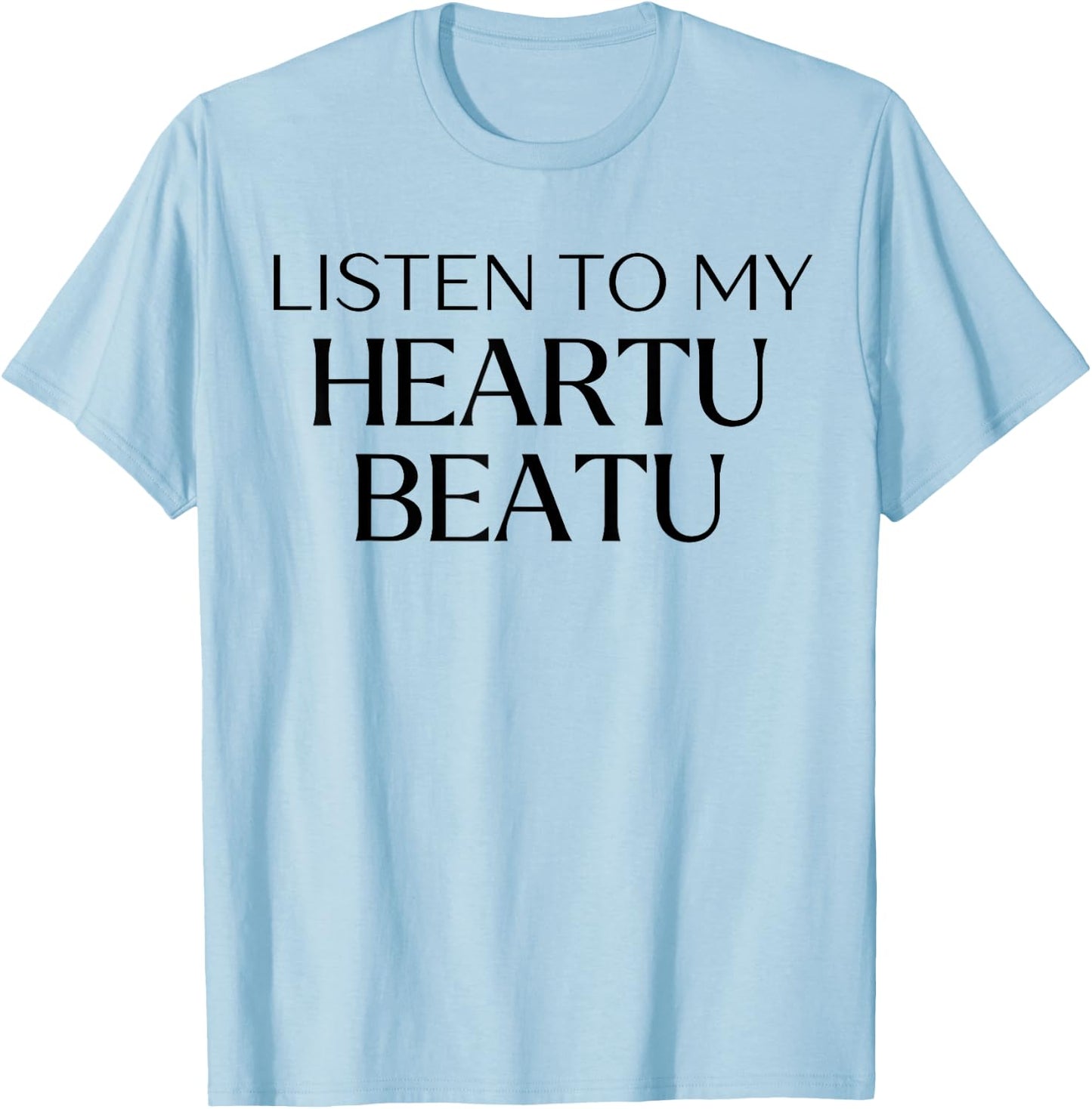 Listen To My Heartu Beatu Changbin Meme Karaoke Binnie , Black, S T-Shirt - T-Shirt | Light Blue
