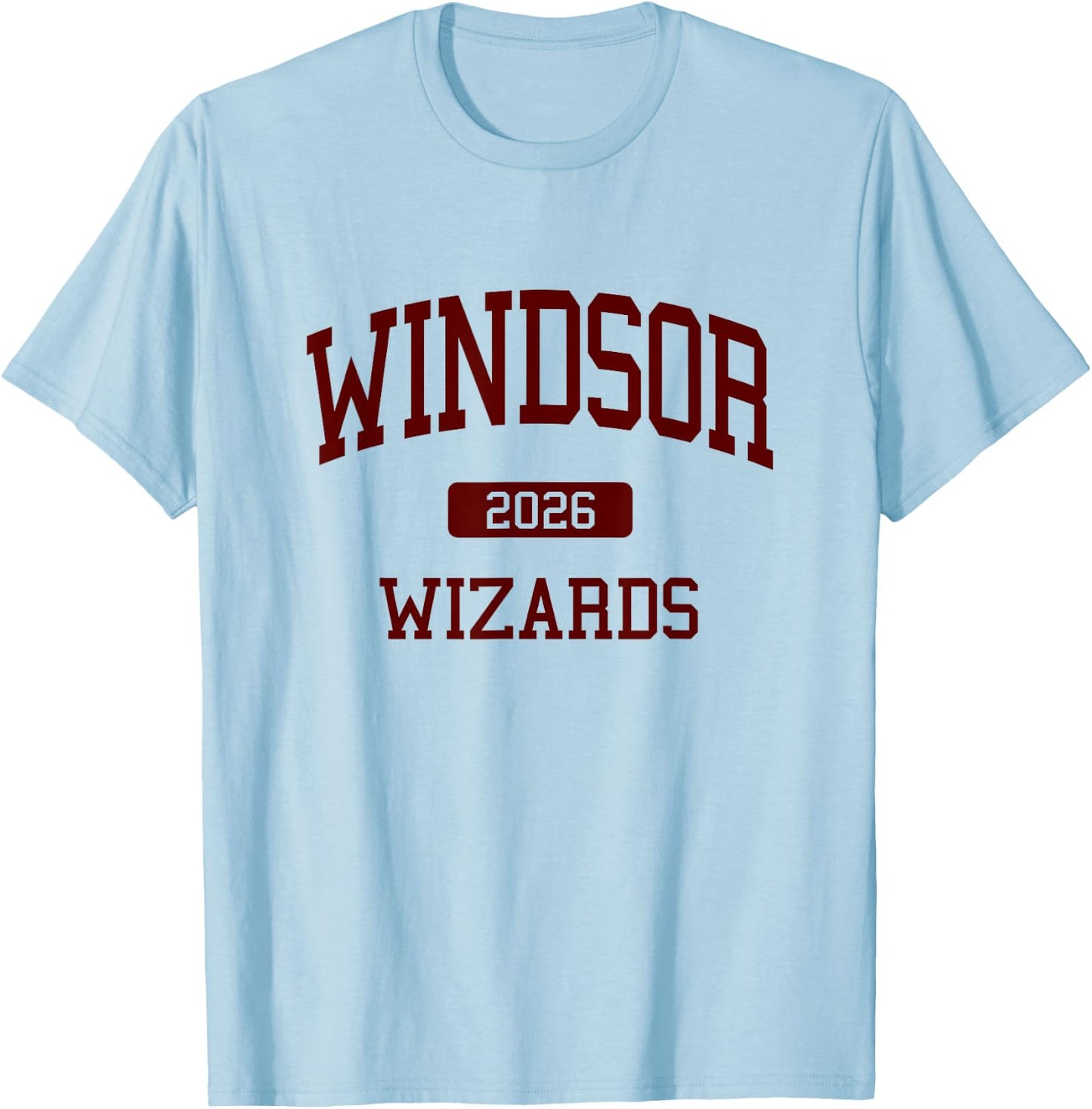 Windsor High School Class of 2026 Windsor CO T-Shirt - T-Shirt | Light Blue
