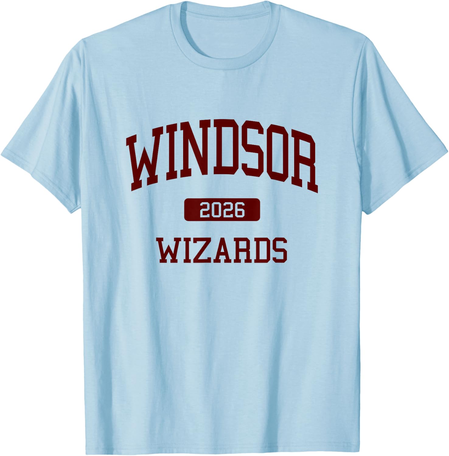 Windsor High School Class of 2026 Windsor CO T-Shirt - T-Shirt | Light Blue