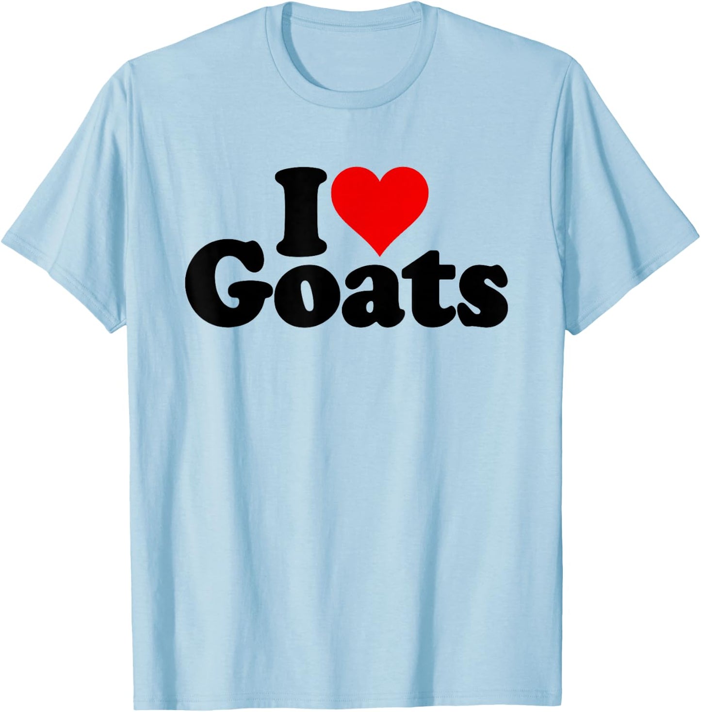 I Love Heart Goats T-Shirt - T-Shirt | Light Blue