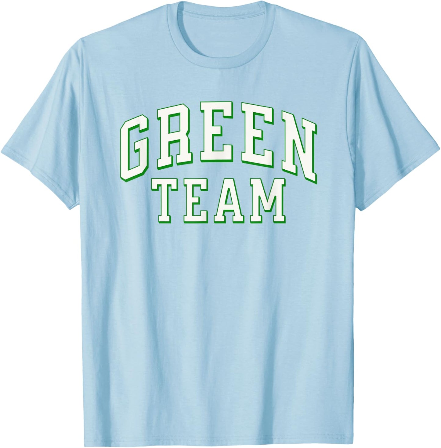 Green Team Matching Team Spirit & Unity Green Color Design T-Shirt - T-Shirt | Light Blue