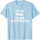 I'm Not Mad I'm Just Disappointed Parenting Sad T-Shirt - T-Shirt | Light Blue