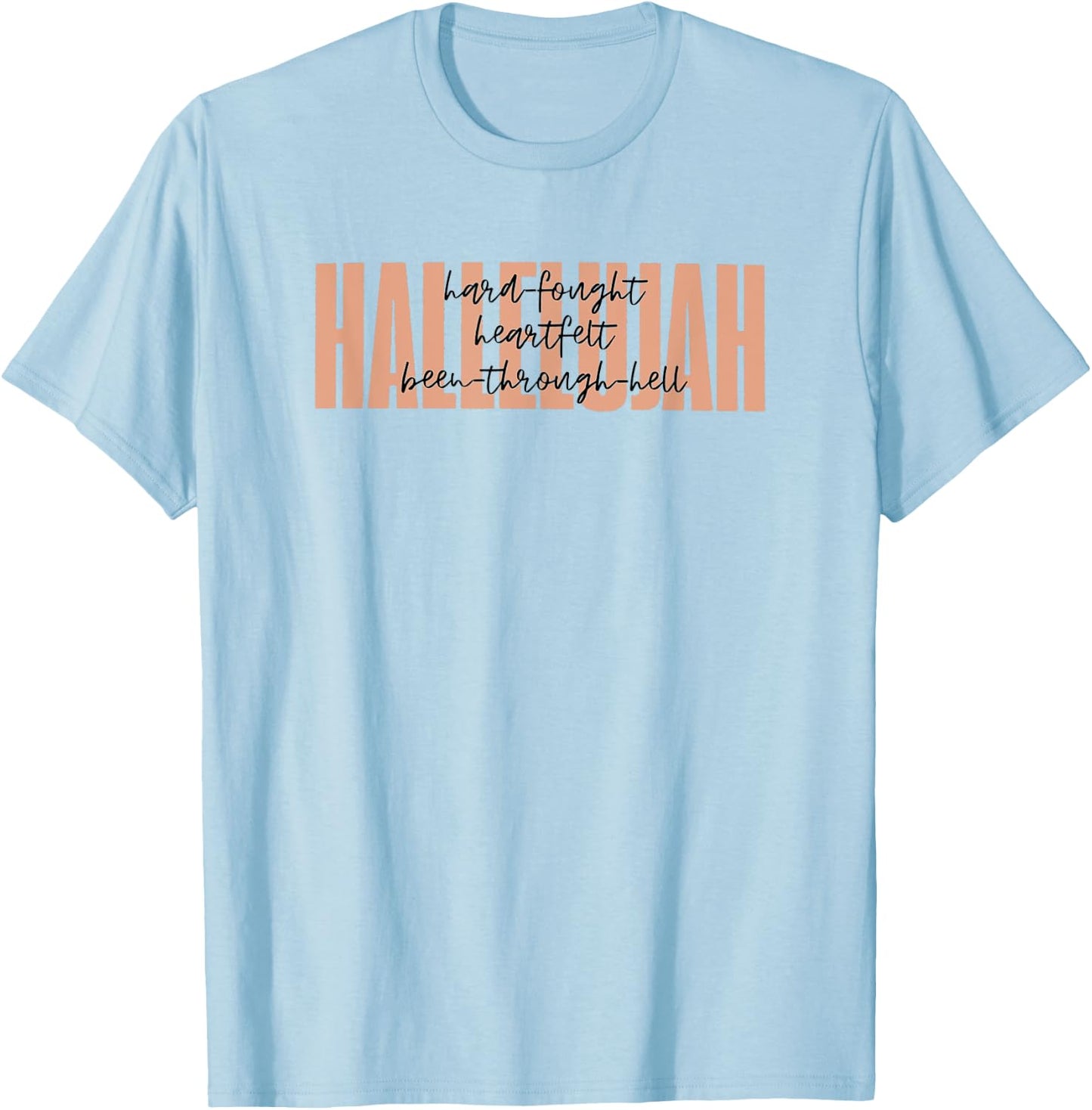Retro Christian Worship Hard Fought Hallelujah -Adults Christian , Grey, Small, Short Sleeve T-Shirt - T-Shirt | Light Blue