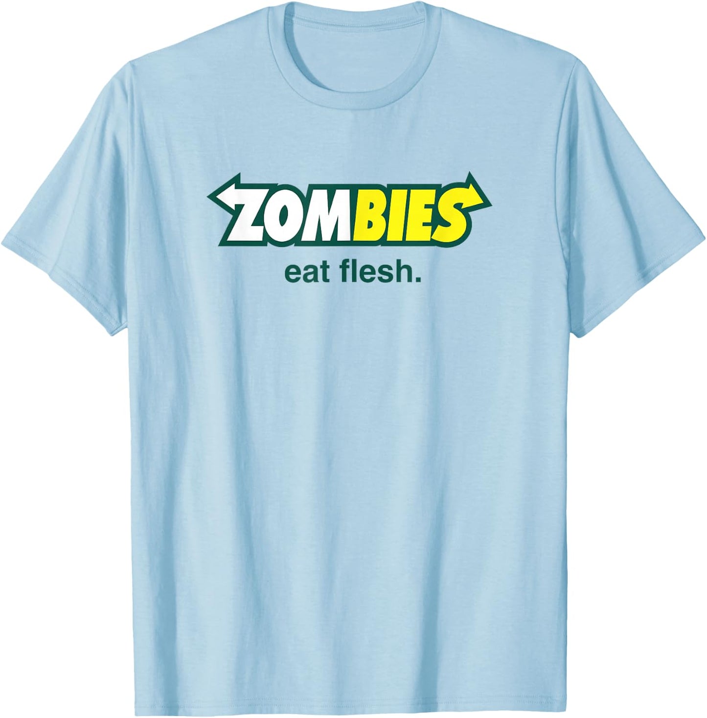 Flesh Eating Zombies Hilarious Horror Parody Food Logo T-Shirt - T-Shirt | Light Blue