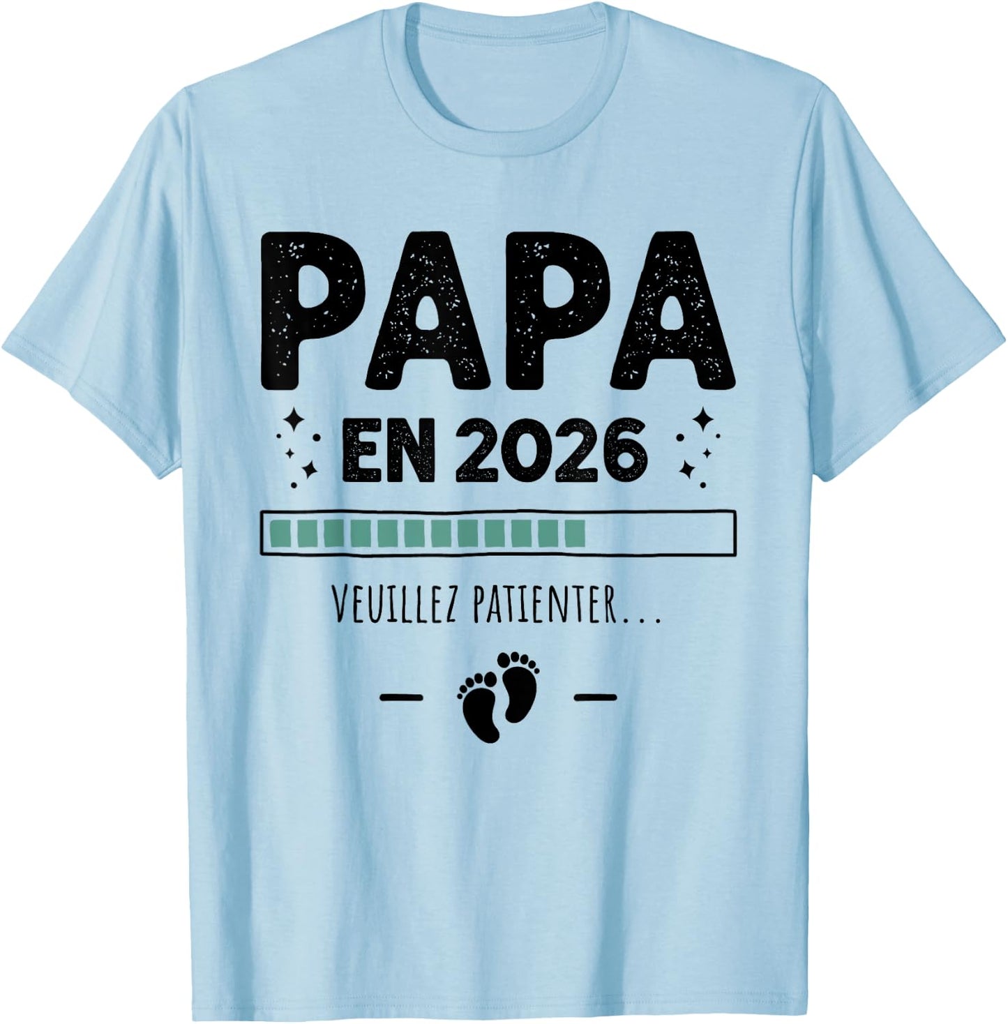 Futur Papa Funny - Humour Announcement Pregnancy Dad 2026 T-Shirt - T-Shirt | Light Blue