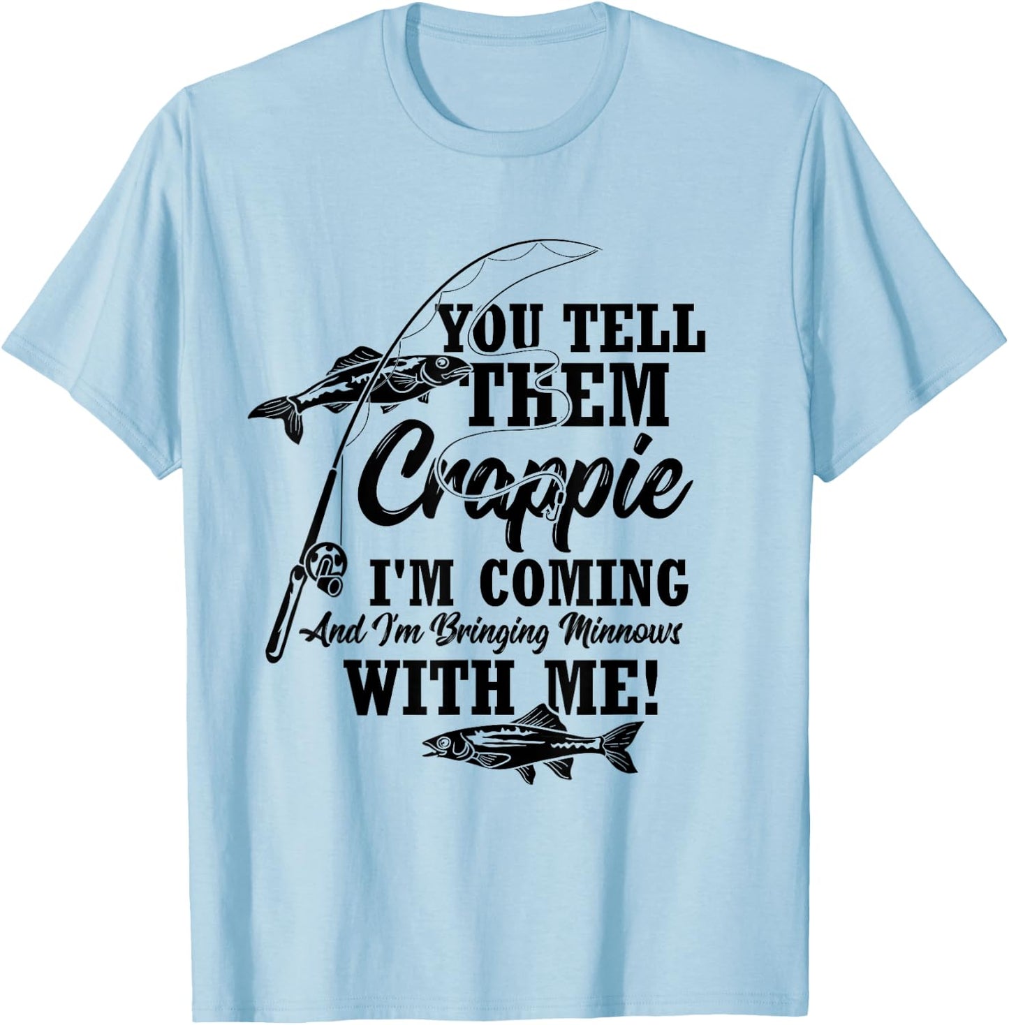 Crappie Fishing Angler T-Shirt - T-Shirt | Light Blue