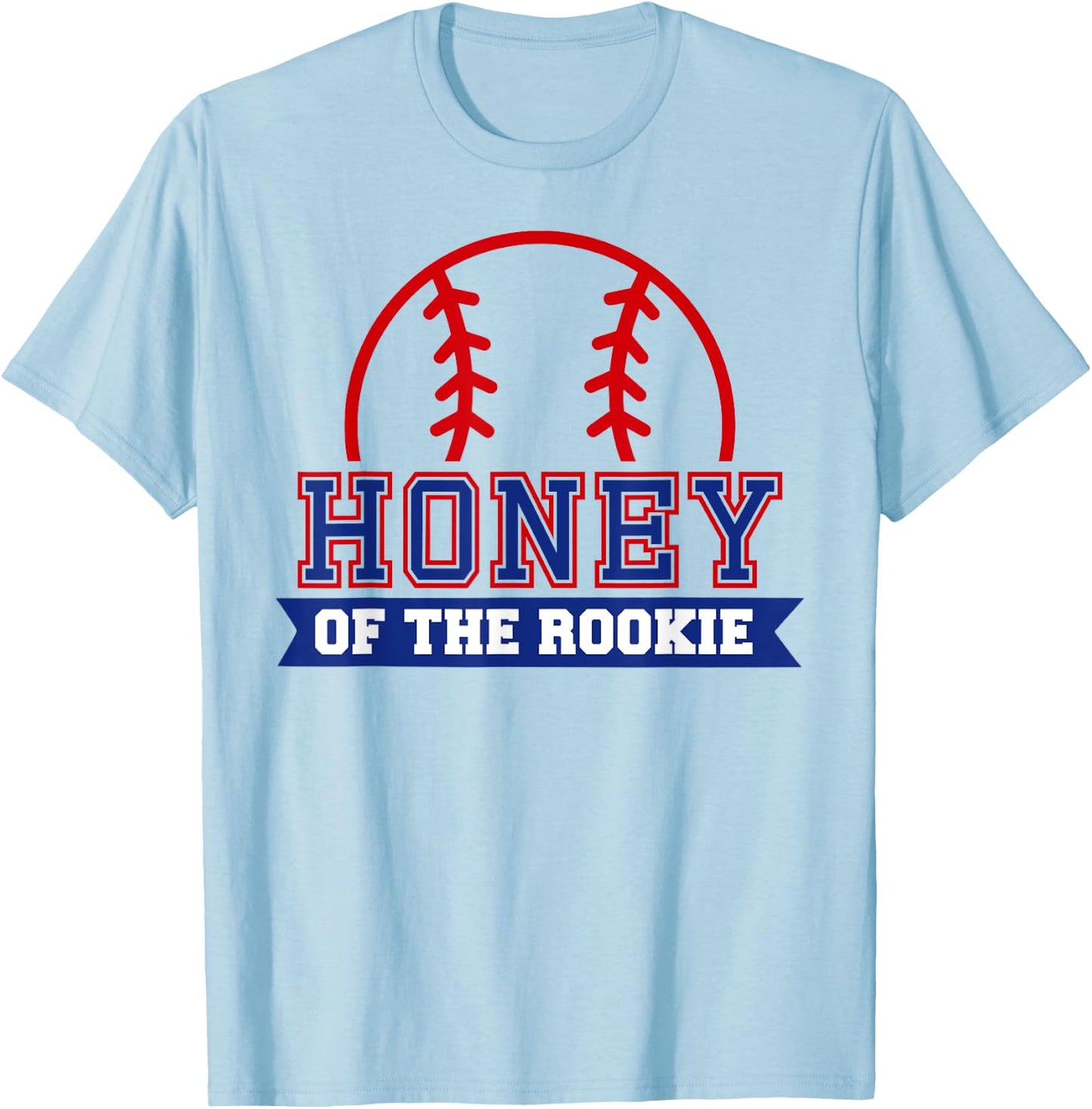 Honey of Rookie 1st Birthday Baseball Theme Matching Party T-Shirt - T-Shirt | Light Blue