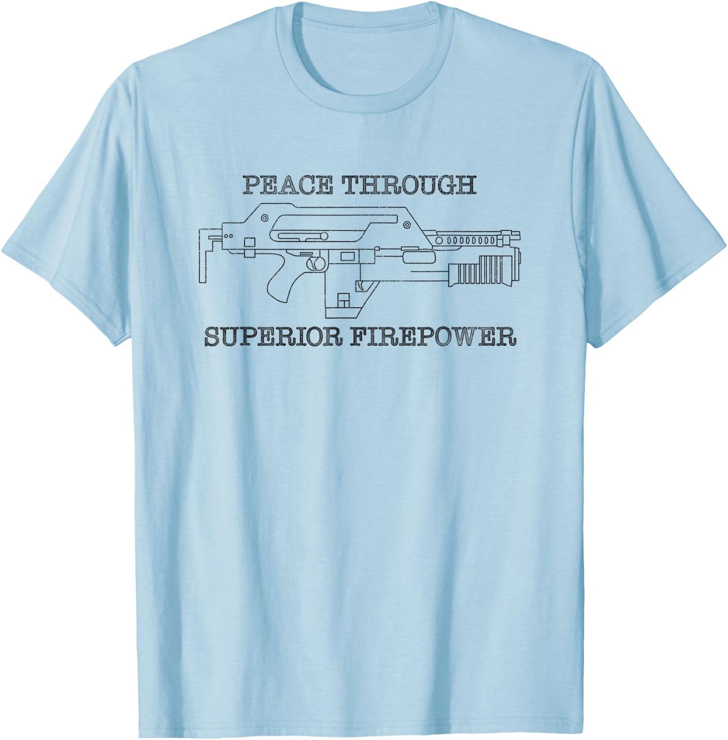 Tripping Yarns Peace Through Superior Firepower Funny Oxtroron Pulse Rifle - Grey, -Adults, Classic Fit, Short Sleeve, Small T-Shirt - T-Shirt | Light Blue