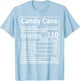 Candy Cane Nutrition Thanksgiving Food Facts Xmas T-Shirt - T-Shirt | Light Blue
