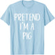 Pretend I'm A Pig Costume Halloween Simple Funny T-Shirt - T-Shirt | Light Blue