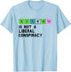 Science is Not a Liberal Conspiracy Political Retro Vintage T-Shirt - T-Shirt | Light Blue