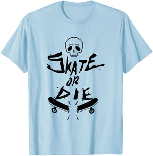 Skater design Skate Or Die Cool Gift T-Shirt - T-Shirt | Light Blue