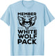 Cool Member Of The White Wolf Pack Wolf Lovers T-Shirt - T-Shirt | Light Blue