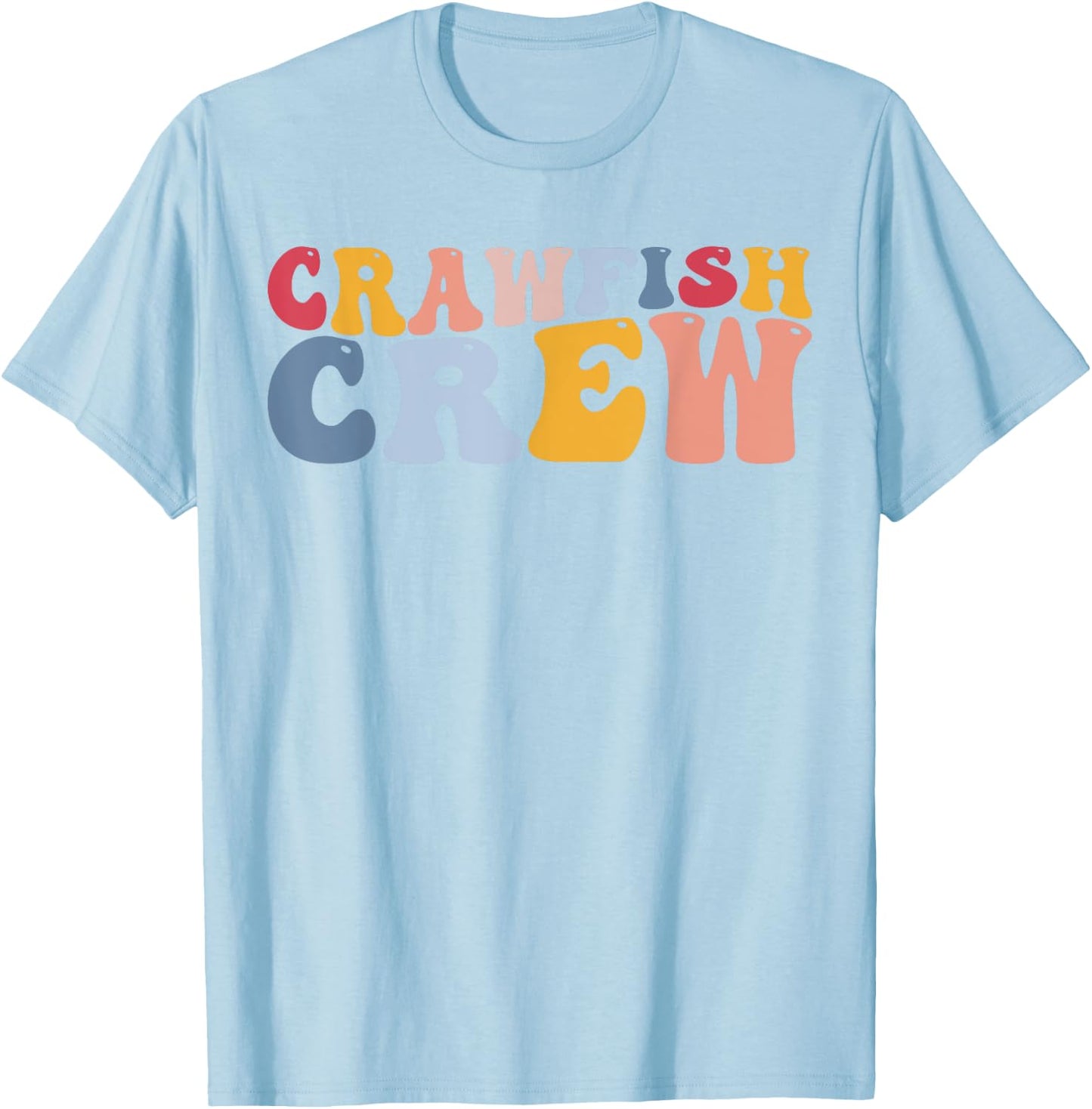 Crawfish Crew Crawfish Boil Crawfish Lover Cajun T-Shirt - T-Shirt | Light Blue