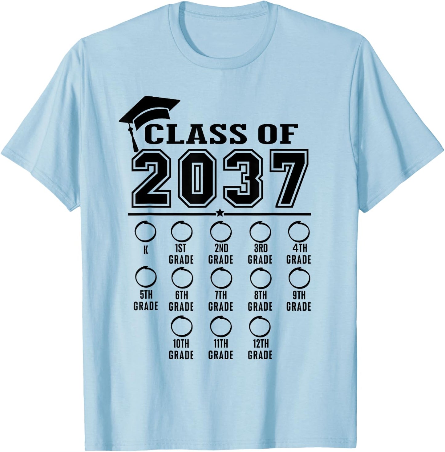 Class of 2037 grow with me checklist kindergarten 12th grade T-Shirt - T-Shirt | Light Blue