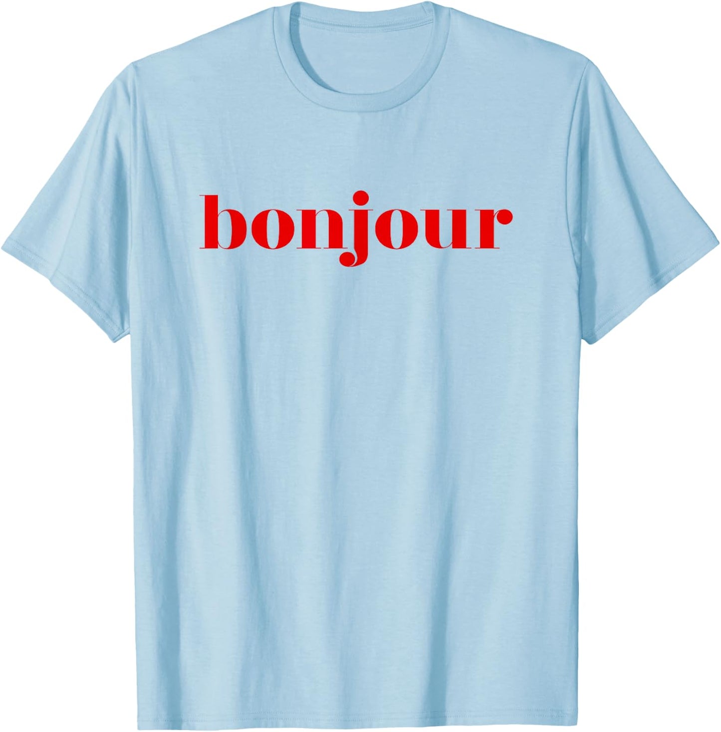 Bonjour Gift French Lovers, blue T-Shirt - T-Shirt | Light Blue