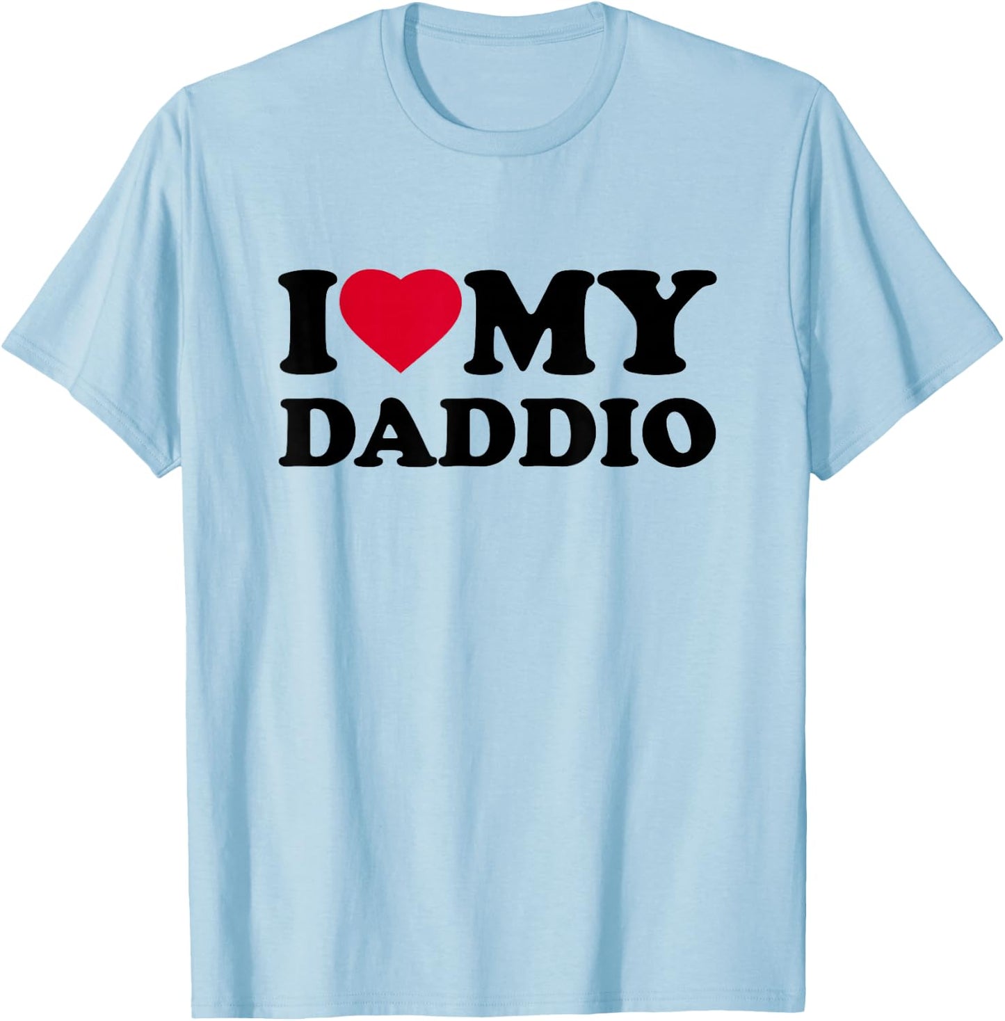 I Love My Daddio Heart Family Grandpa T-Shirt - T-Shirt | Light Blue