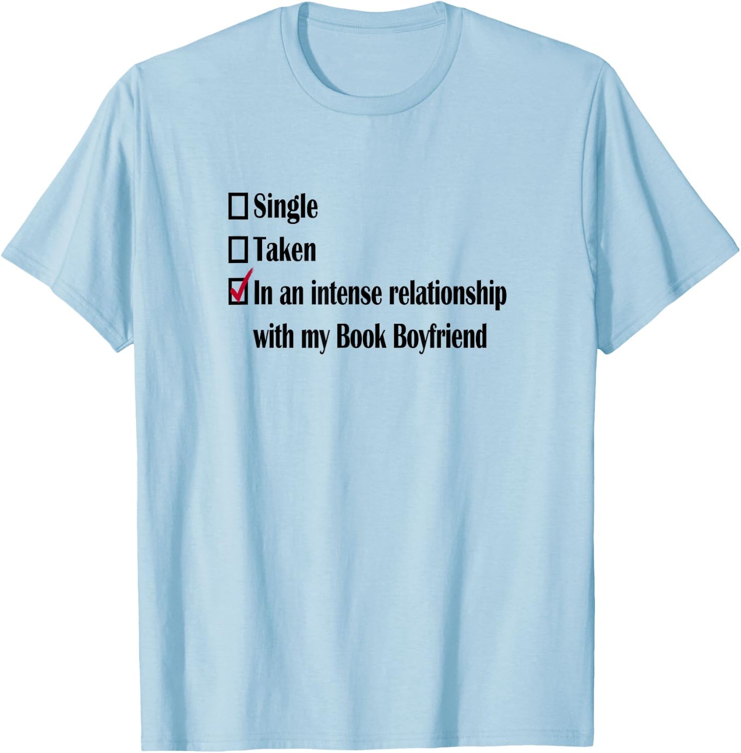 Romantasy Dark Romance Book Boyfriend Shadow Daddy Lover T-Shirt - T-Shirt | Light Blue