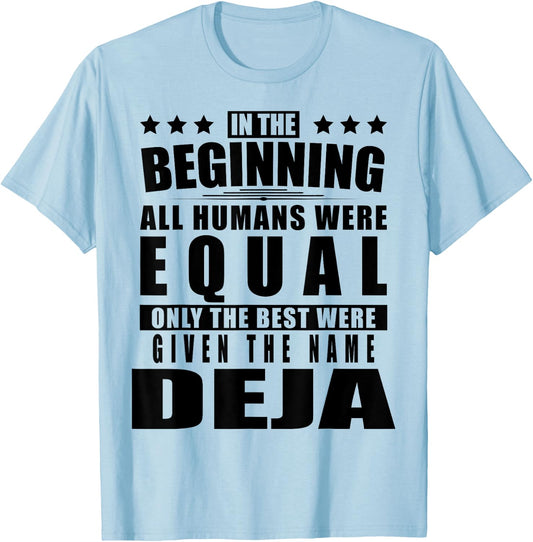 Name Deja First Name Gifts - Funny Personalized Gift T-Shirt - T-Shirt | Light Blue