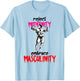Reject Modernity Embrace Masculinity T-Shirt - T-Shirt | Light Blue