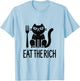 Eat the rich, corporate greed, funny cat, humor, rebellion T-Shirt - T-Shirt | Light Blue