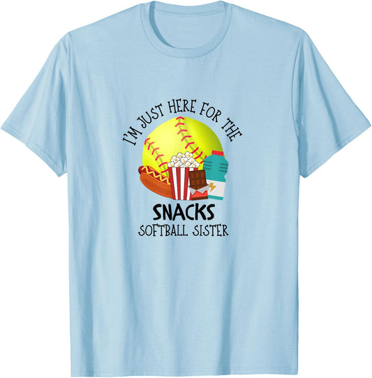 I'm Just Here for the Snacks Softball Sister T-Shirt - T-Shirt | Light Blue