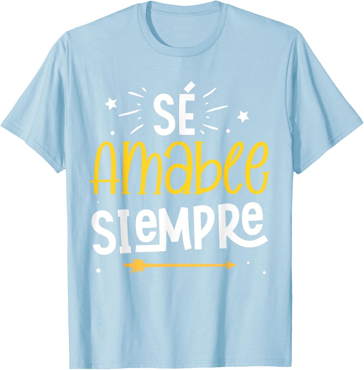 Matching Unity Day Orange Sé Amable Spanish Bilingual Kind T-Shirt - T-Shirt | Light Blue
