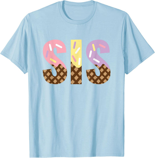 Sister Of The Sweet One Ice Cream 1st First Birthday Family T-Shirt - T-Shirt | Light Blue
