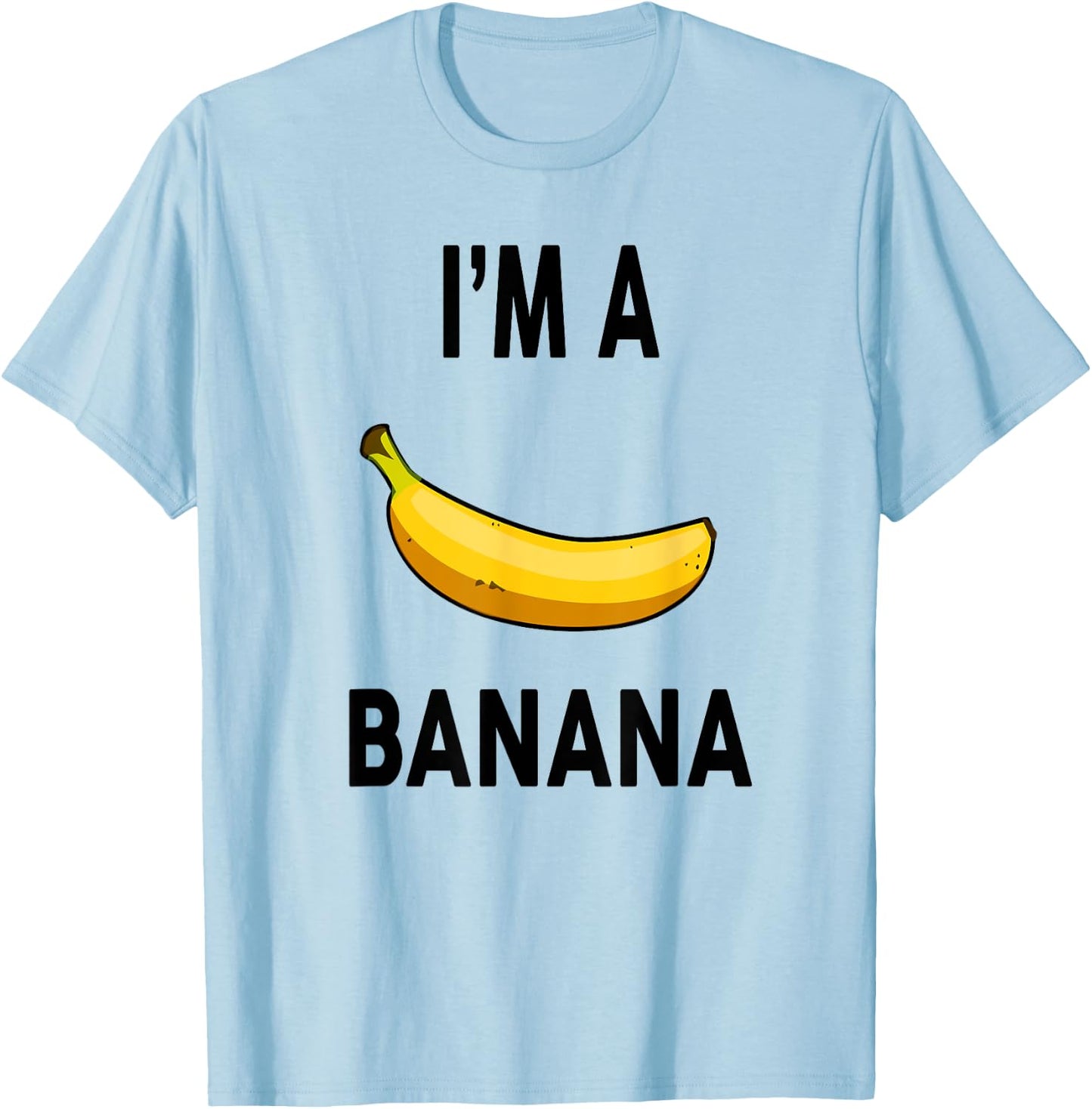 I'm a Banana Shirt Banana Im A Banana Shirt Halloween T-Shirt - T-Shirt | Light Blue