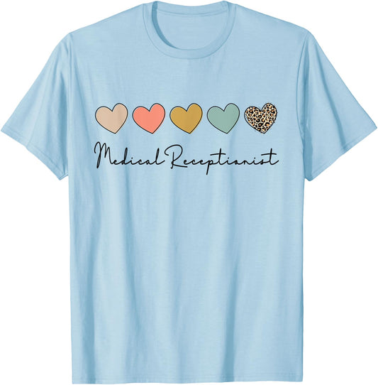 Medical Receptionist Medical Secretary Appreciation T-Shirt - T-Shirt | Light Blue