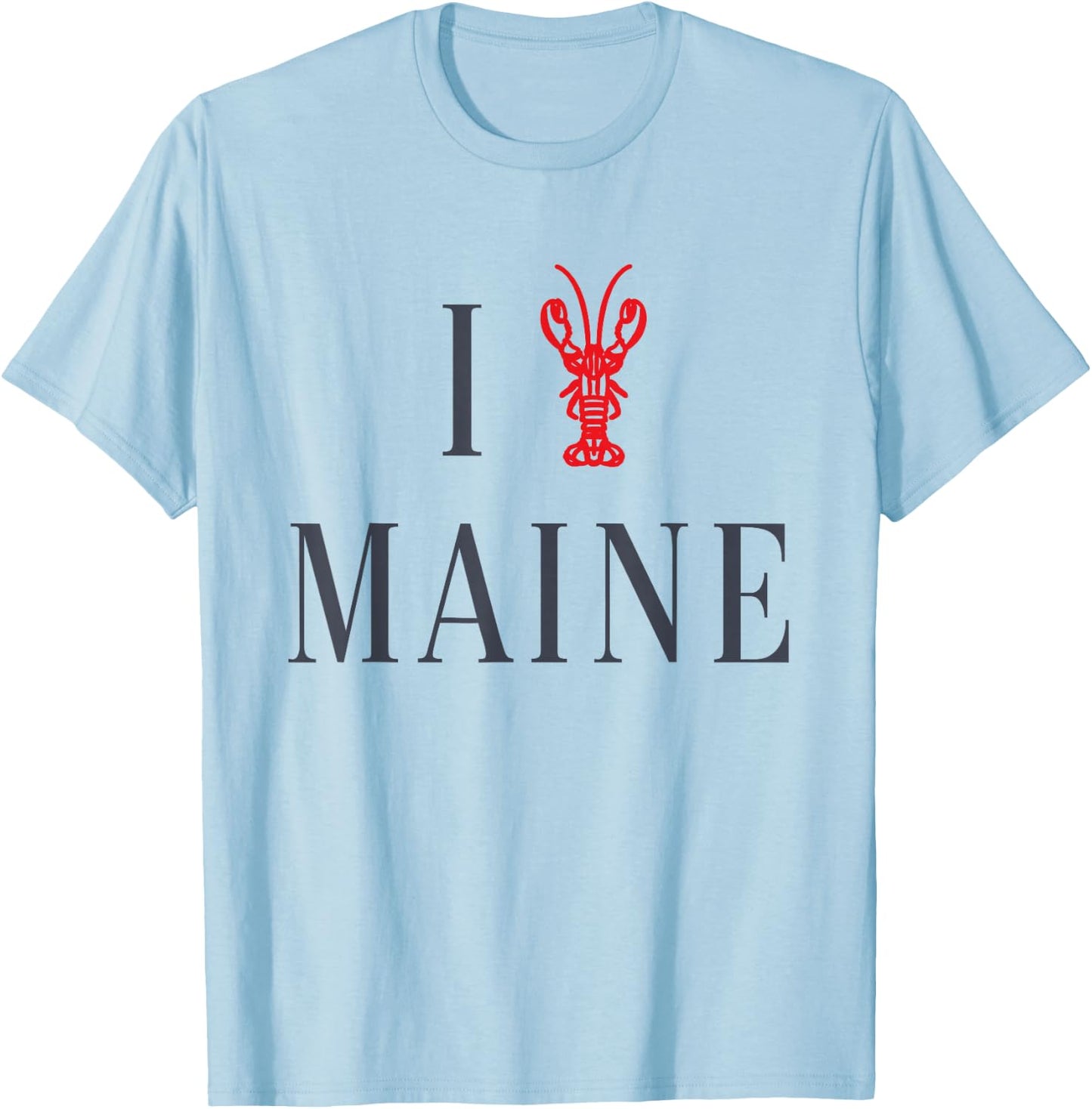I Love Maine Lobster T-Shirt - T-Shirt | Light Blue