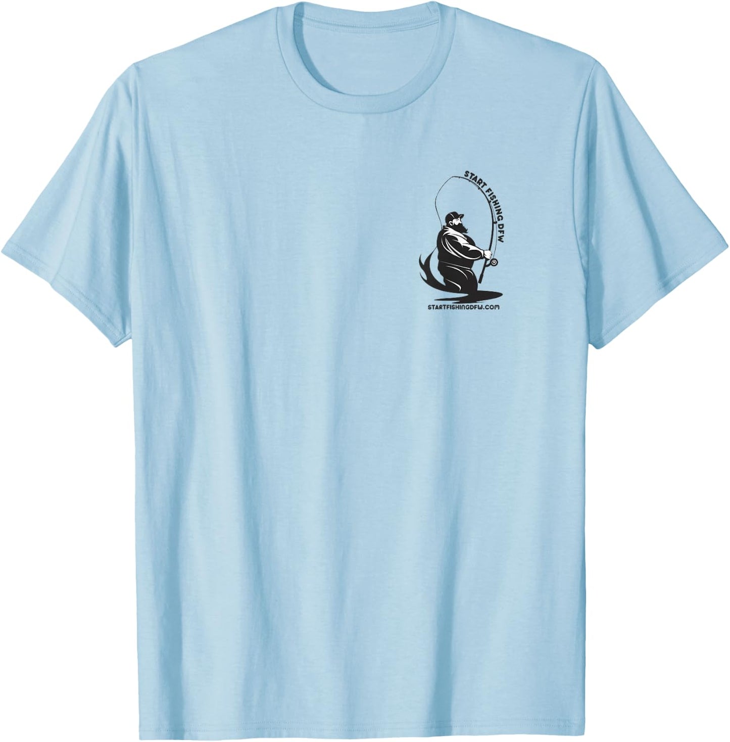 Start Fishing DFW T-Shirt - T-Shirt | Light Blue